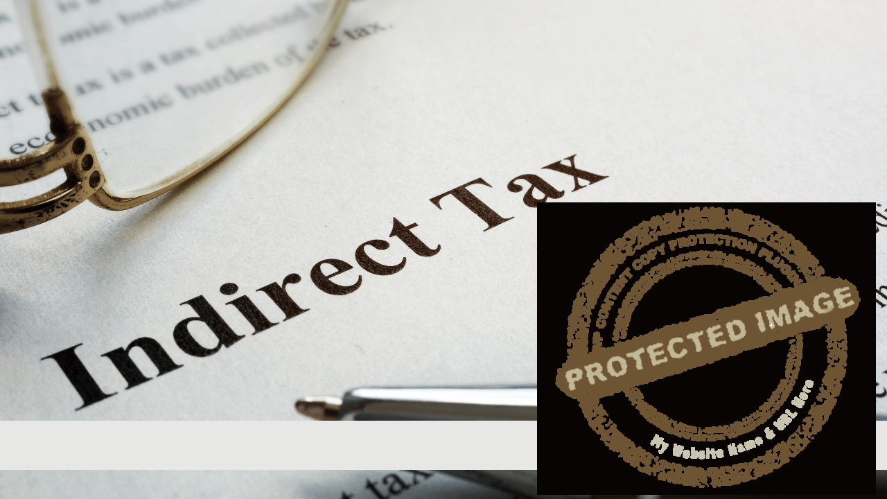 Read more about the article Indirect Taxes and the Government