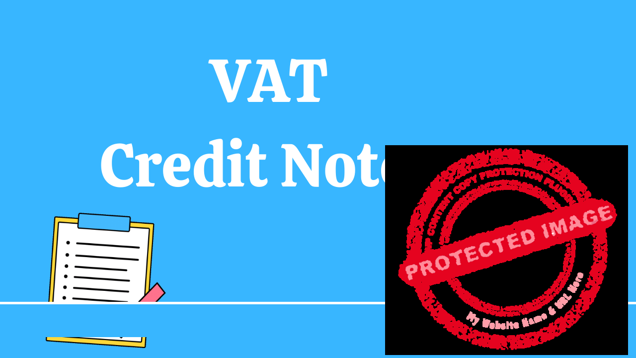 Read more about the article VAT Credit Notes