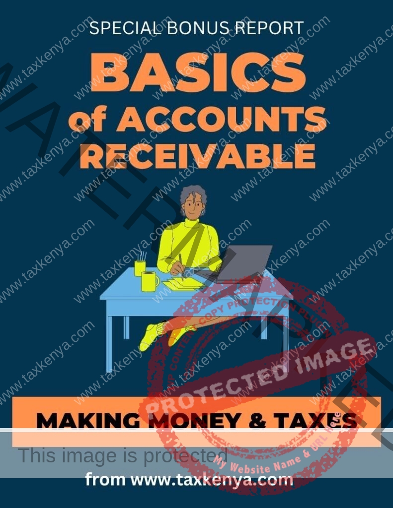 Basics of Accounts Receivable, Making Money, and Taxes