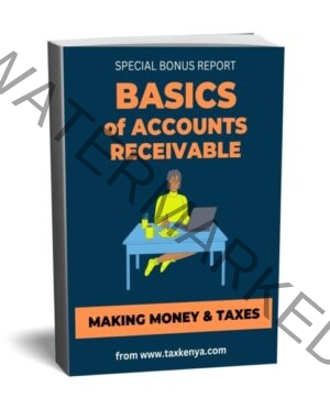 Basics of Accounts Receivable, Making Money and Taxes