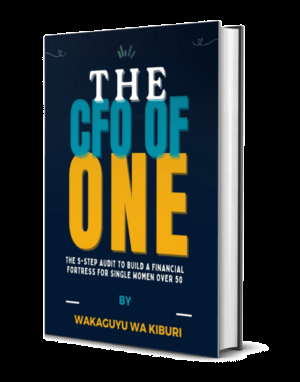 CFO of One (The 5-Step Audit to Build a Financial Fortress for Single Women Over 50)
